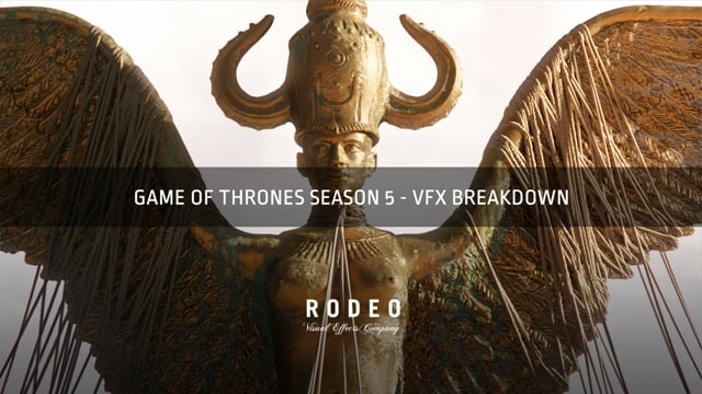 Game of Thrones Visual Fx Breakdown Reel For Season 5