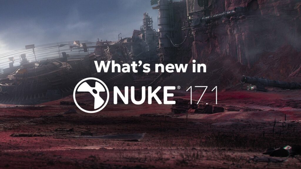Nuke 17.1 Released: Animated Gaussian Splats, Hydra 2.0 and Non-Destructive USD