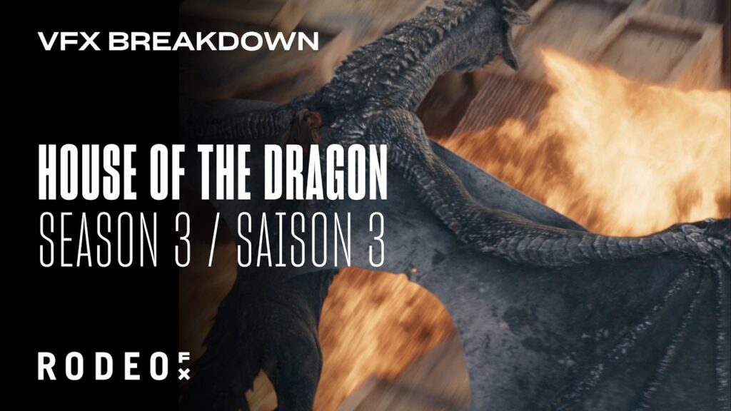 New VFX Breakdowns This Week: House of the Dragon, Dead City and More